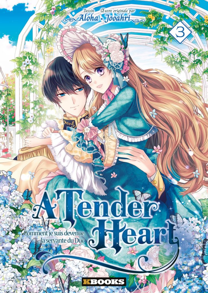 A Tender Heart : Comment je suis devenue la servante du Duc